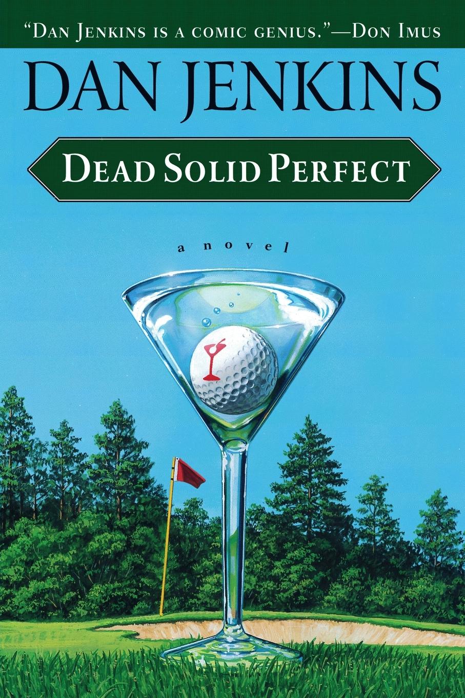 Cover: 9780385498852 | Dead Solid Perfect | Dan Jenkins | Taschenbuch | Englisch | 2000