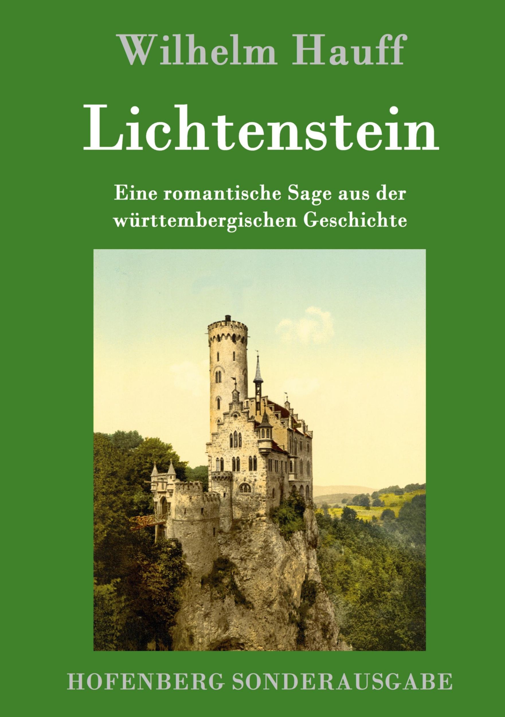 Cover: 9783843091268 | Lichtenstein | Wilhelm Hauff | Buch | HC runder Rücken kaschiert