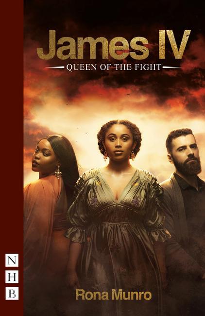 Cover: 9781839041327 | James IV: Queen of the Fight | Rona Munro | Taschenbuch | Englisch