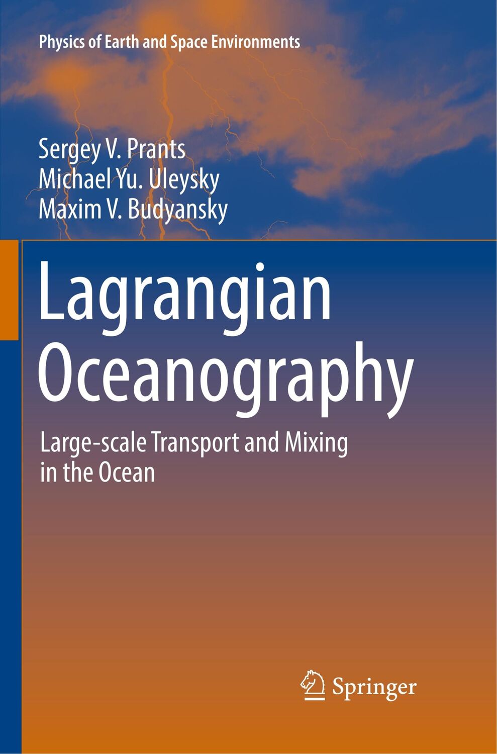 Cover: 9783319850412 | Lagrangian Oceanography | Sergey V. Prants (u. a.) | Taschenbuch | xiv