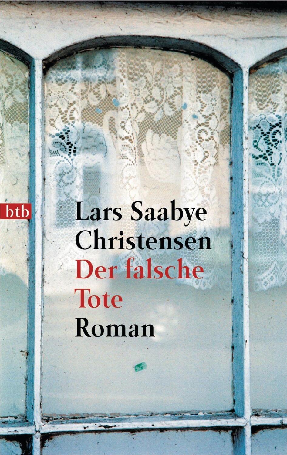 Cover: 9783442728657 | Der falsche Tote | Roman | Lars Saabye Christensen | Taschenbuch