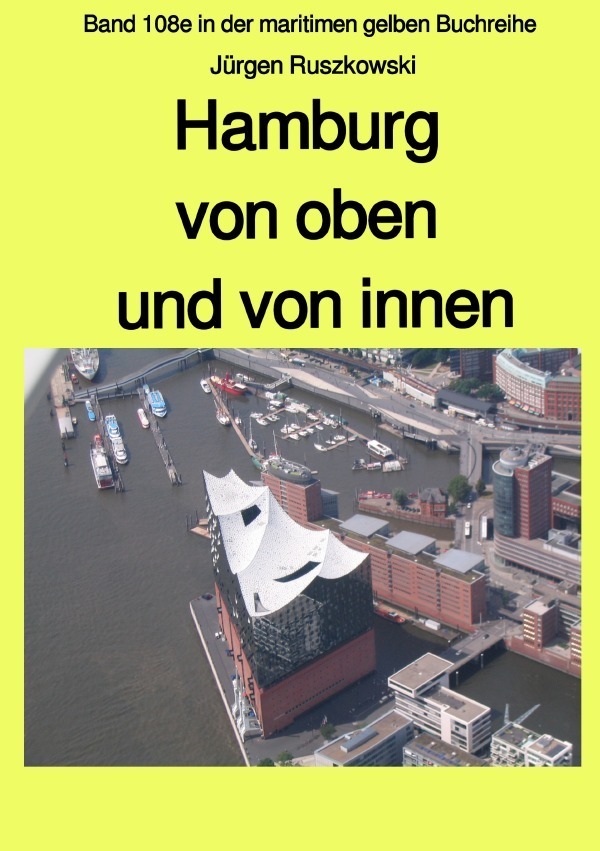 Cover: 9783748577171 | Hamburg von oben und von innen | Jürgen Ruszkowski | Taschenbuch