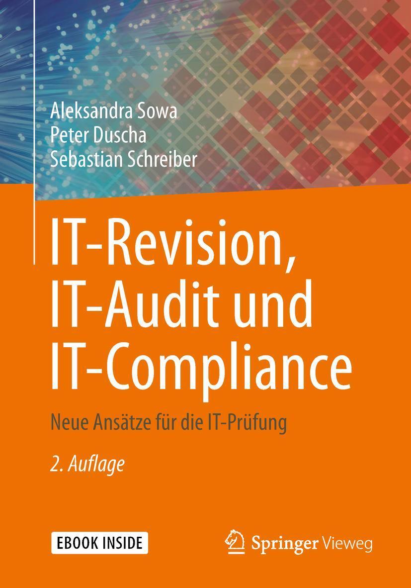 Cover: 9783658237646 | IT-Revision, IT-Audit und IT-Compliance | Aleksandra Sowa (u. a.)