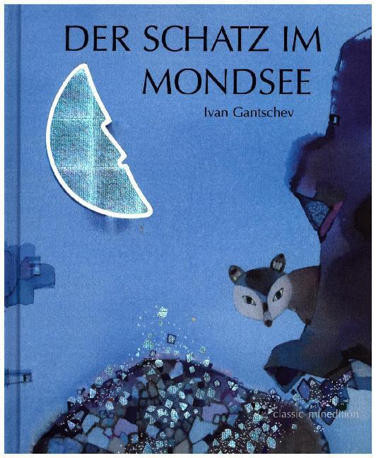 Cover: 9783865663399 | Der Schatz im Mondsee | Ivan Gantschev | Buch | 32 S. | Deutsch | 2015