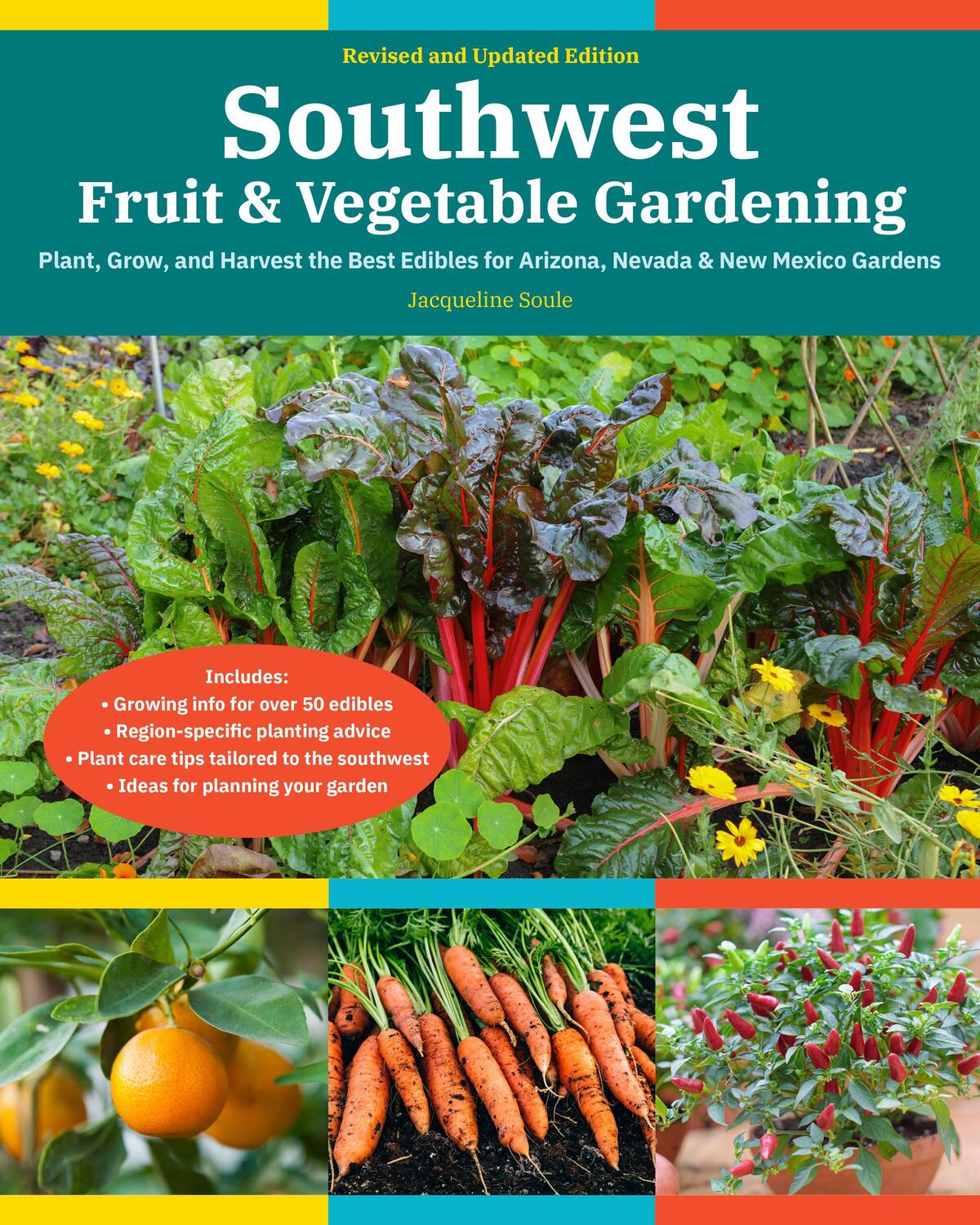 Cover: 9780760372715 | Southwest Fruit &amp; Vegetable Gardening, 2nd Edition | Jacqueline Soule