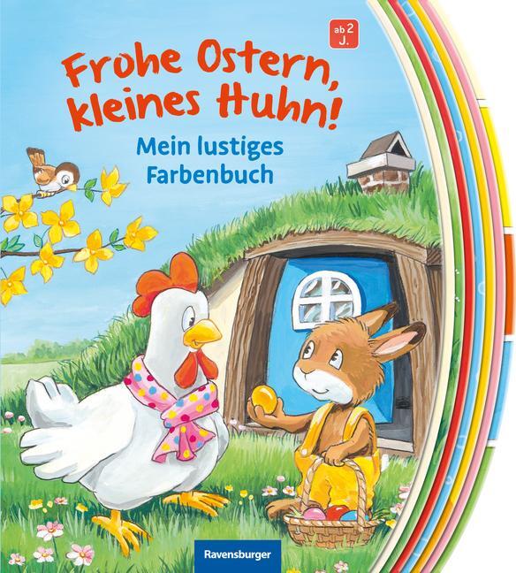 Cover: 9783473417520 | Frohe Ostern, kleines Huhn! | Mein lustiges Farbenbuch | Nicola Anker