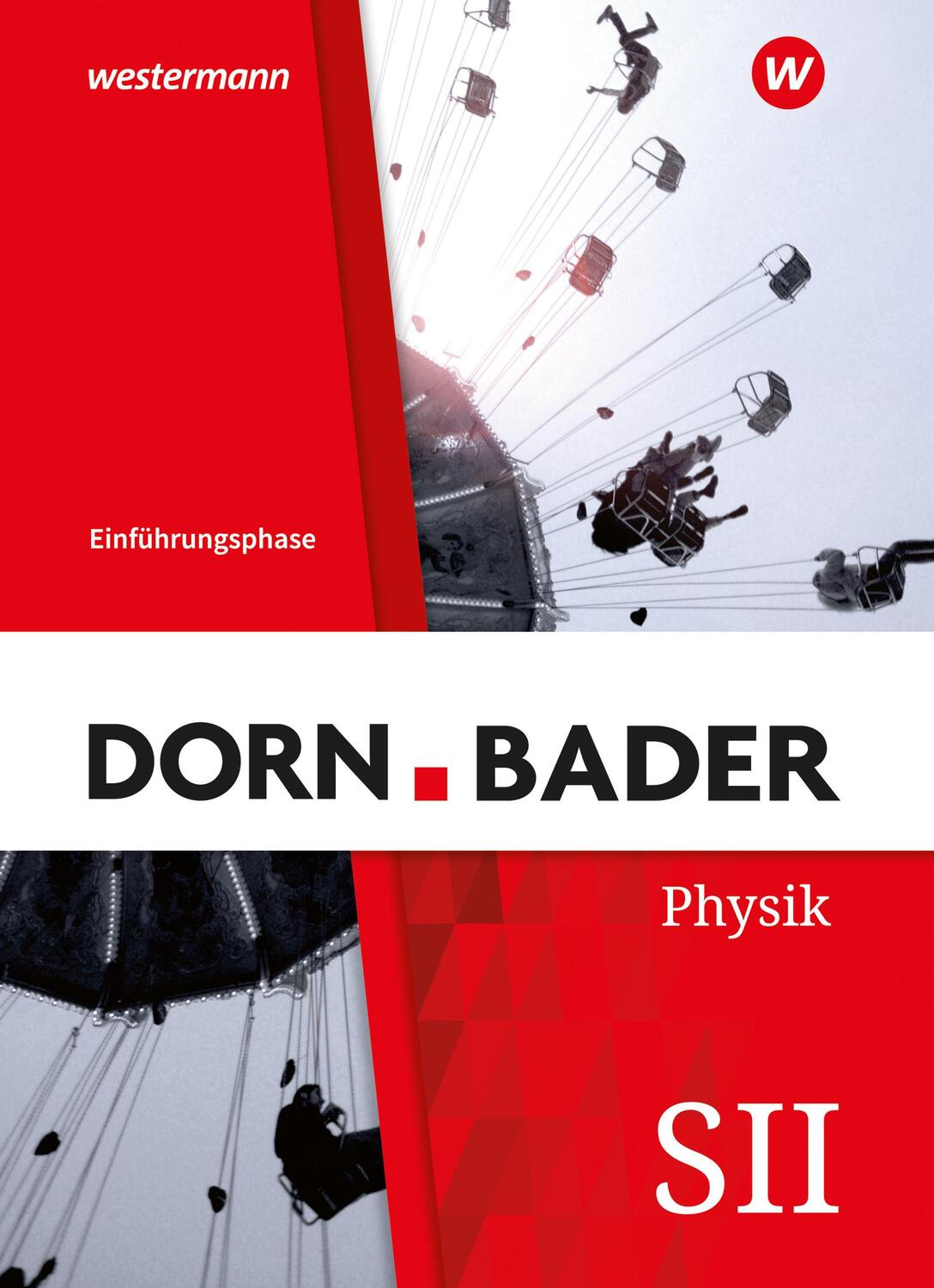 Cover: 9783141523843 | Dorn / Bader Physik SII - Ausgabe 2023 für Nordrhein-Westfalen | Buch