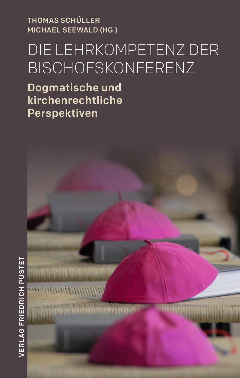 Cover: 9783791731407 | Die Lehrkompetenz der Bischofskonferenz | Thomas Schüller (u. a.)