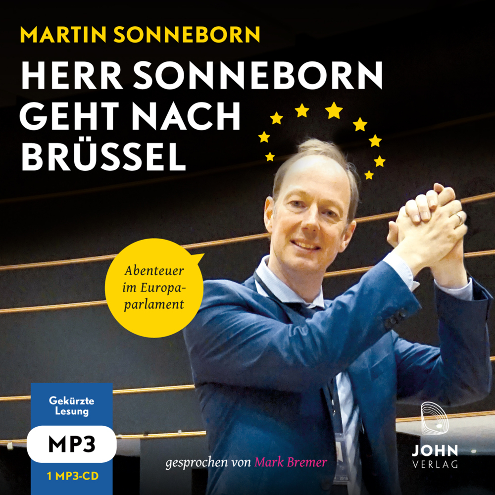 Cover: 9783963840142 | Herr Sonneborn geht nach Brüssel: Abenteuer im Europaparlament,...