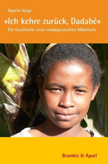 Cover: 9783860997130 | 'Ich kehre zurück, Dadabé' | Nasrin Siege | Taschenbuch | 2011