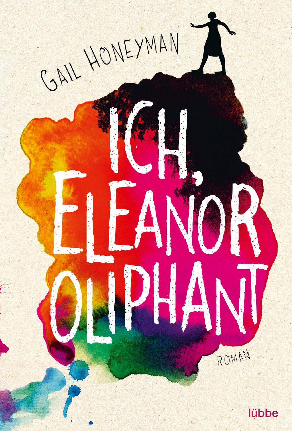 Cover: 9783404176793 | Ich, Eleanor Oliphant | Roman | Gail Honeyman | Taschenbuch | 528 S.