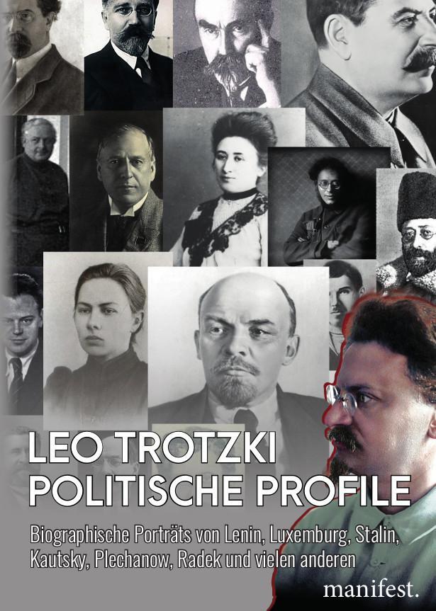 Cover: 9783961560967 | Politische Profile | Leo Trotzki | Taschenbuch | 426 S. | Deutsch