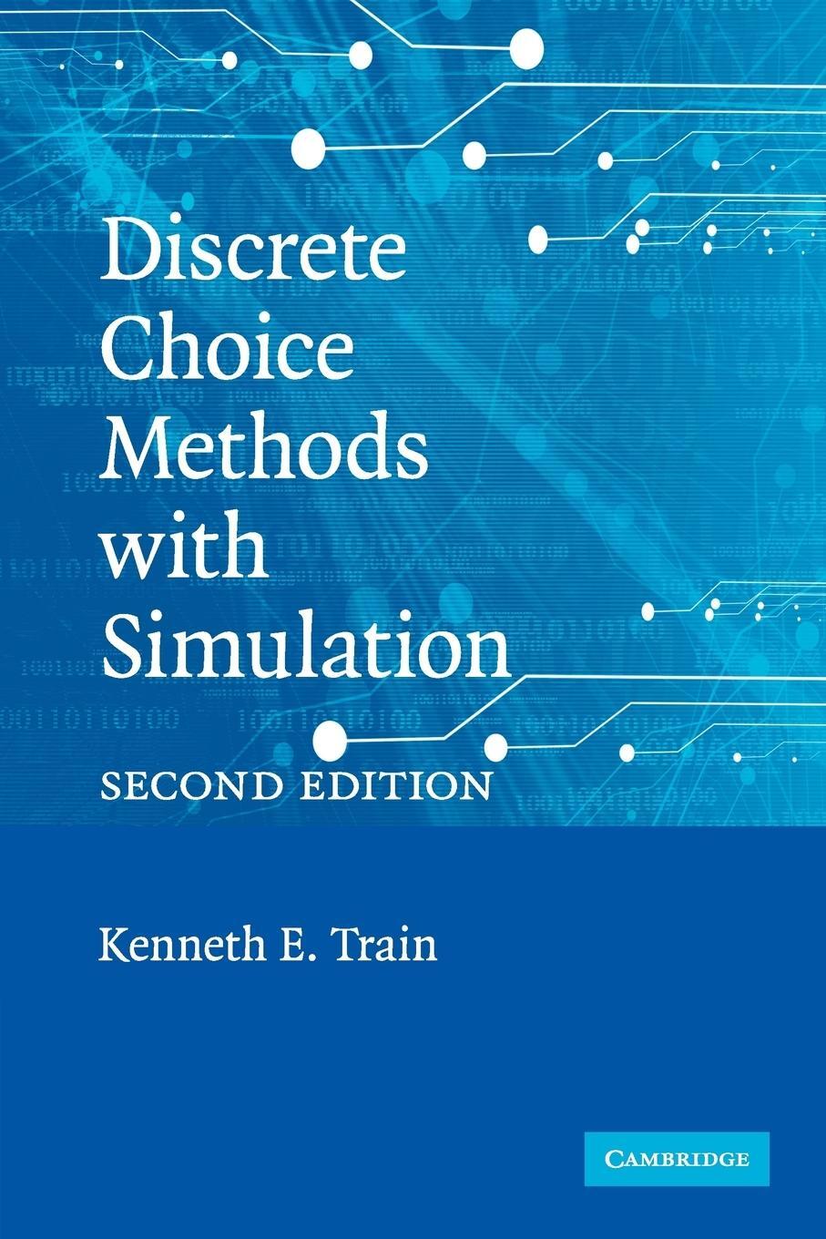 Cover: 9780521747387 | Discrete Choice Methods with Simulation | Kenneth E. Train | Buch