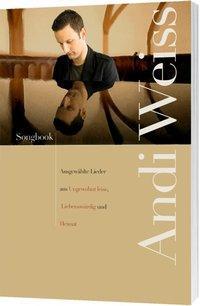 Cover: 9783896154514 | Andi Weiss-Songbook | Andi Weiss | Broschüre | 56 S. | Deutsch | 2011