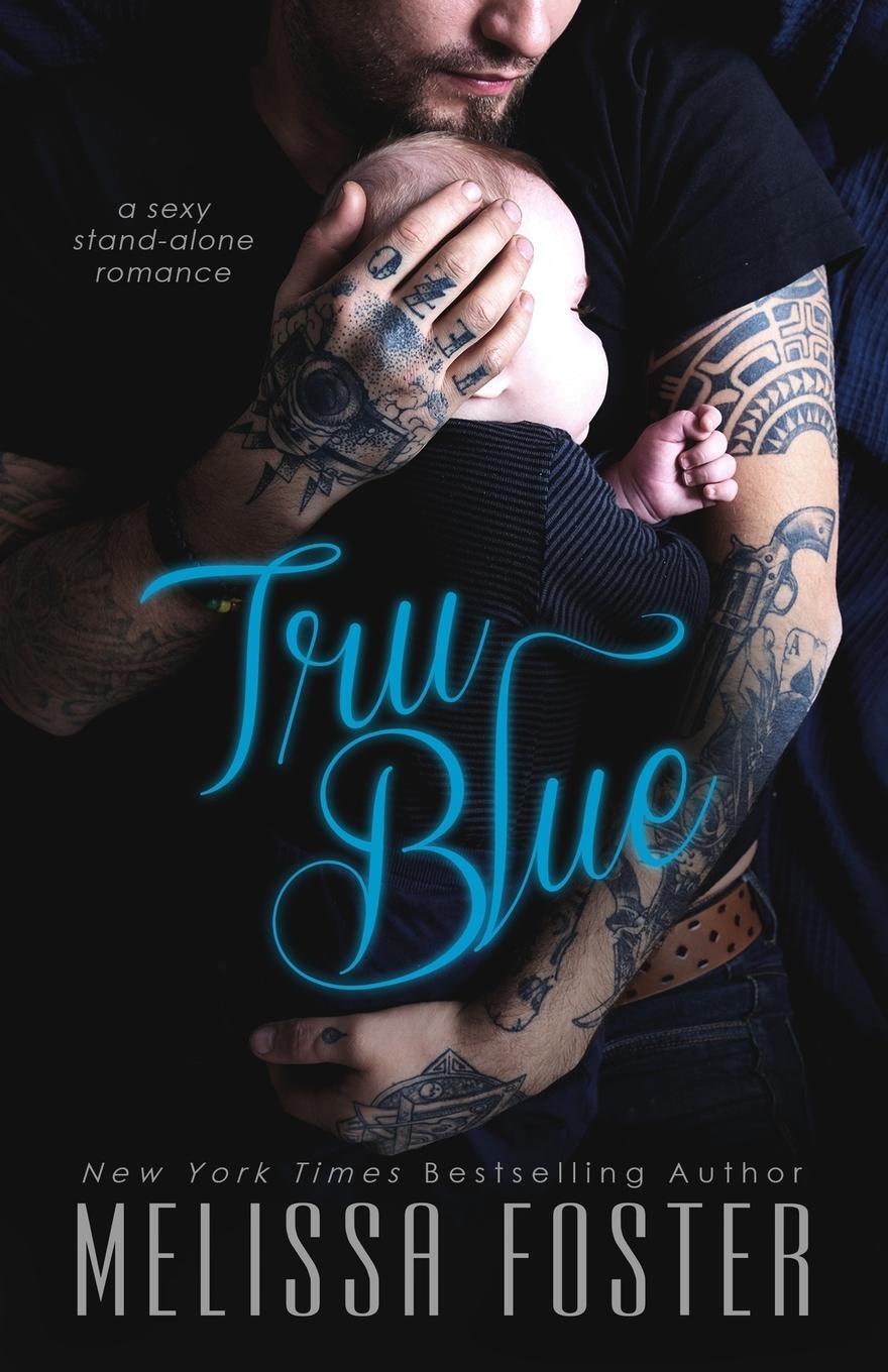 Cover: 9781941480595 | Tru Blue | Melissa Foster | Taschenbuch | Englisch | 2016