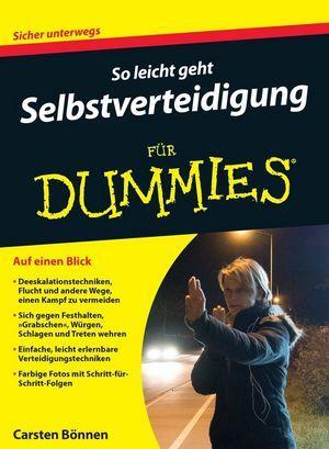 Cover: 9783527713370 | So leicht geht Selbstverteidigung für Dummies | Carsten Bönnen | Buch