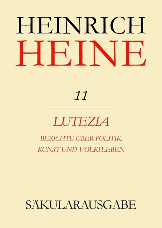 Cover: 9783050013053 | Lutezia. Berichte über Politik, Kunst und Volksleben | Heinrich Heine