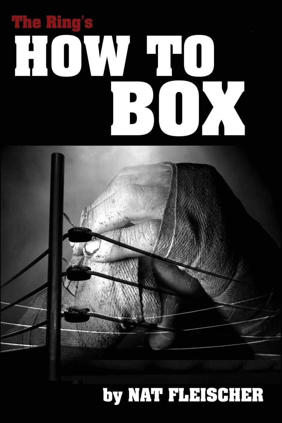 Cover: 9781958425756 | The Ring's How to Box | Nat Fleischer | Taschenbuch | Paperback | 2023