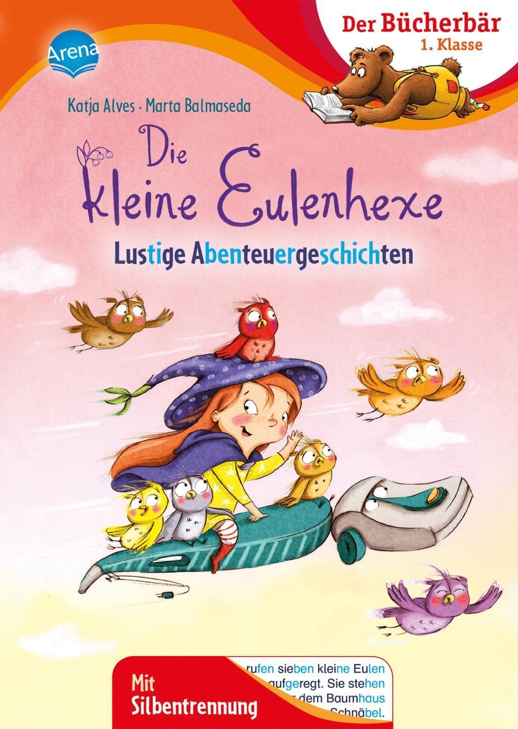 Cover: 9783401717357 | Die kleine Eulenhexe. Lustige Abenteuergeschichten | Katja Alves