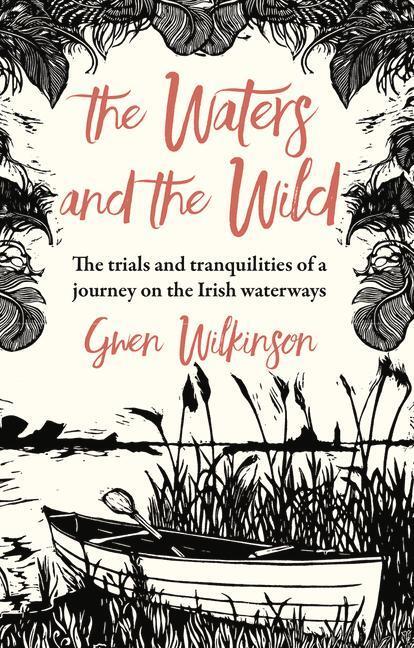 Cover: 9781785374494 | The Waters and the Wild | Gwen Wilkinson | Taschenbuch | Englisch