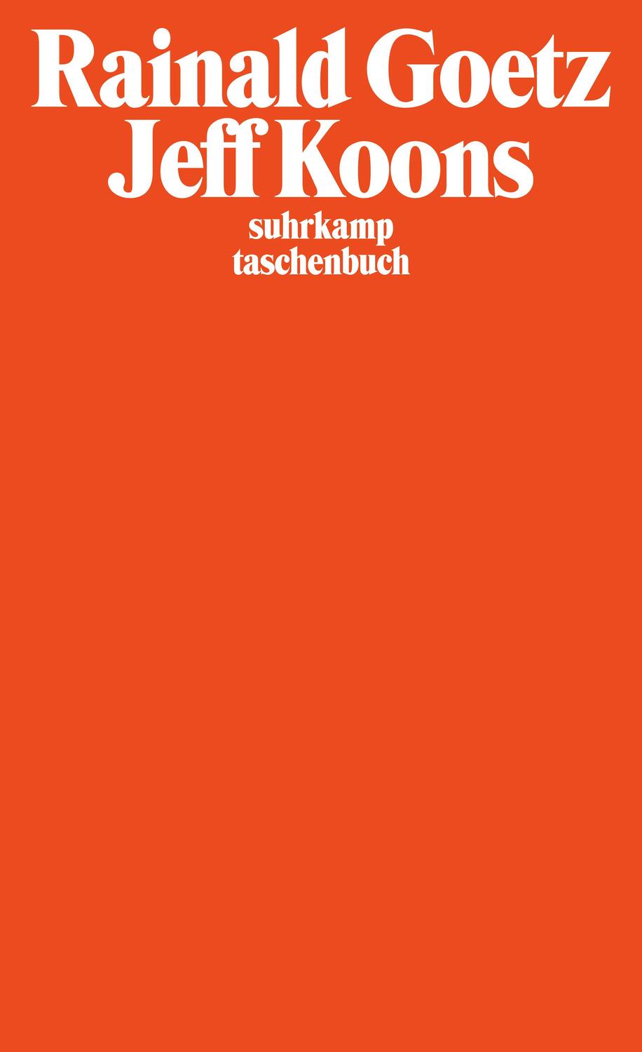 Cover: 9783518399286 | Jeff Koons | Stück | Rainald Goetz | Taschenbuch | 159 S. | Deutsch