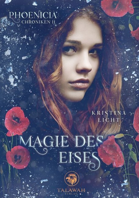 Cover: 9783947550005 | Magie des Eises | Kristina Licht | Taschenbuch | Deutsch | Talawah