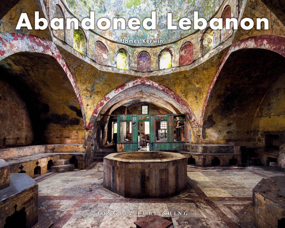 Cover: 9782361955083 | Abandoned Lebanon | James Kerwin | Buch | 224 S. | Englisch | 2021