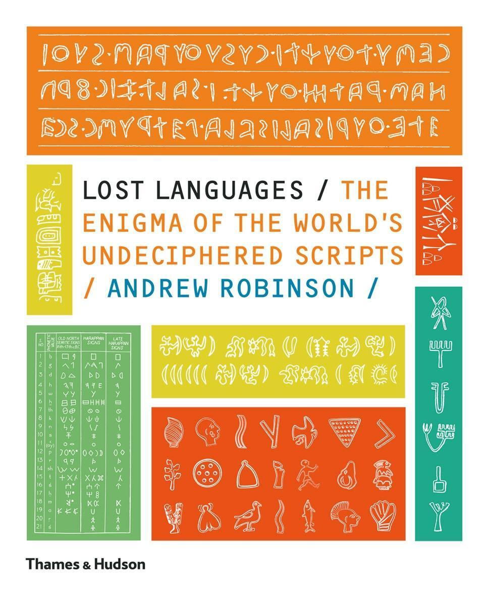 Cover: 9780500288160 | Lost Languages | The Enigma of the World's Undeciphered Scripts | Buch