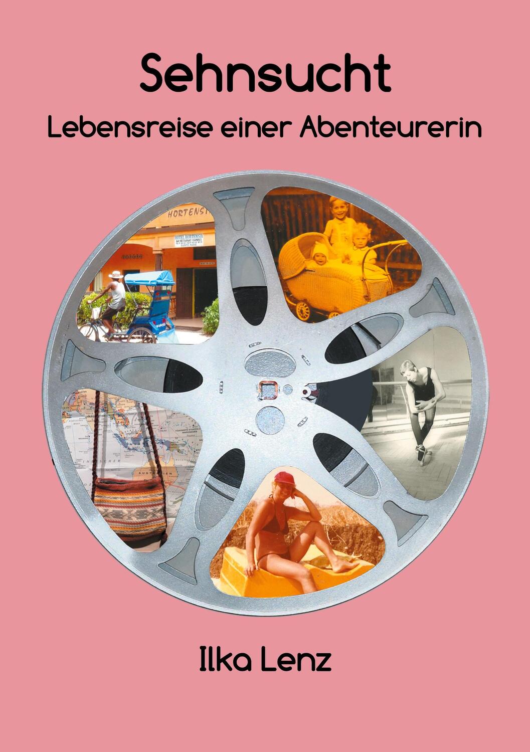 Cover: 9783347478244 | Sehnsucht - Lebensreise einer Abenteurerin | Ilka Lenz | Taschenbuch