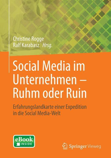 Cover: 9783658030865 | Social Media im Unternehmen ¿ Ruhm oder Ruin | Ralf Karabasz (u. a.)