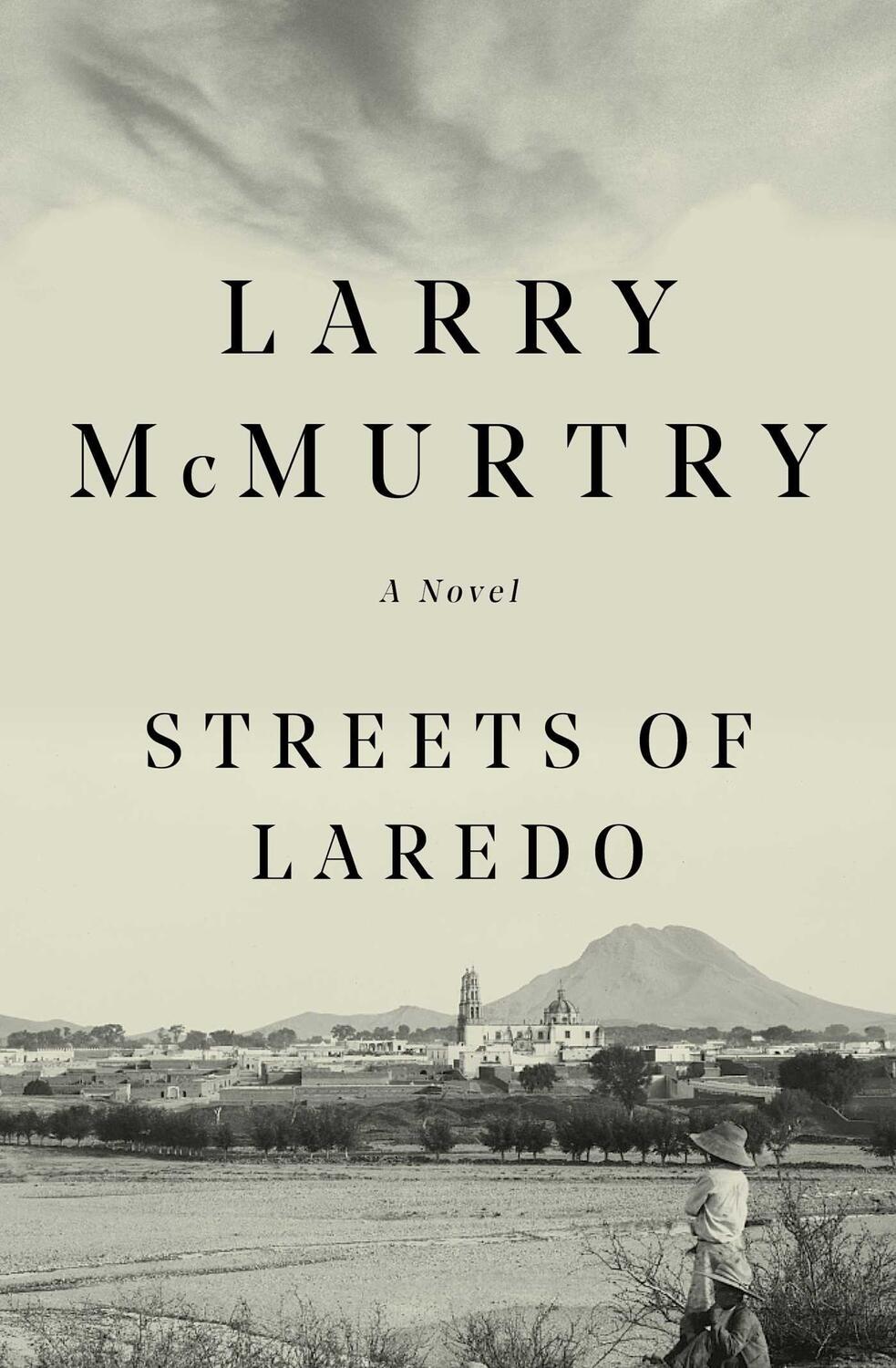 Cover: 9780684857534 | Streets of Laredo | Larry Mcmurtry | Taschenbuch | Lonesome Dove