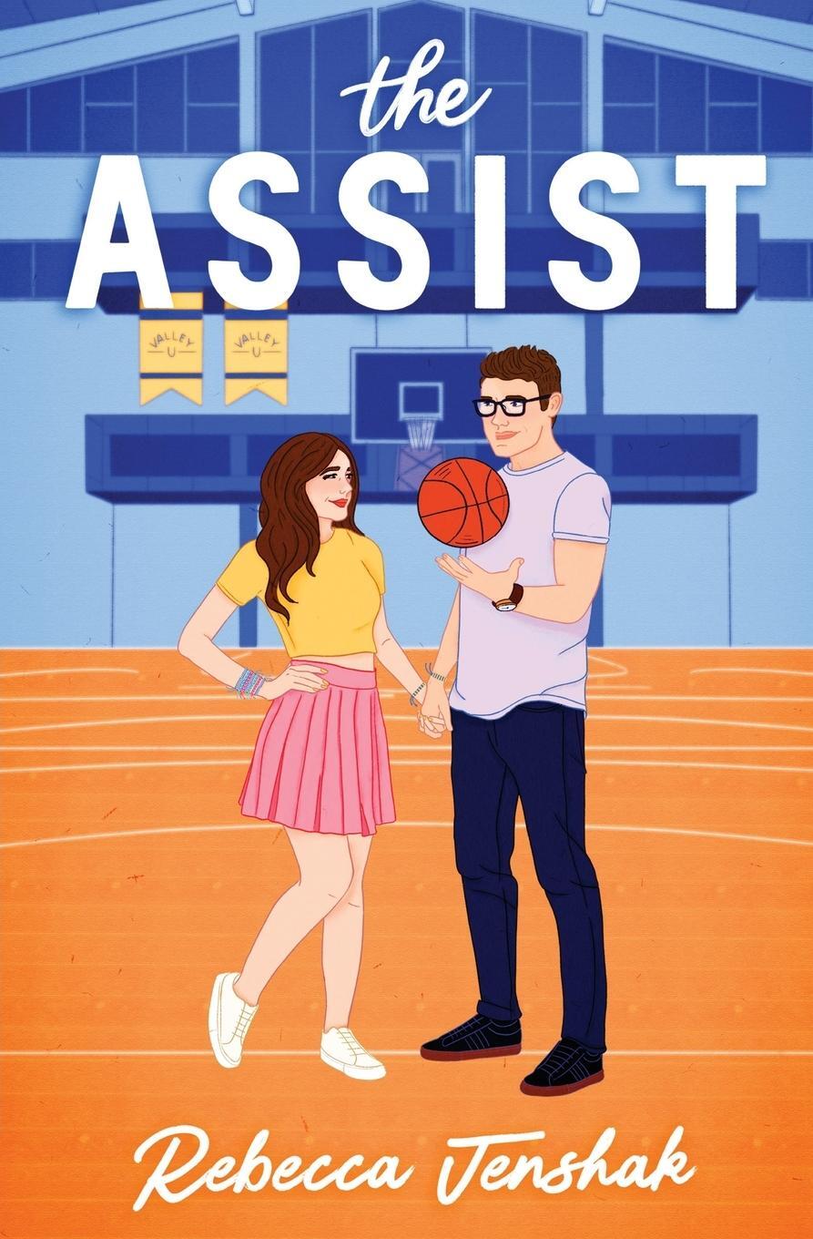 Cover: 9781951815493 | The Assist | 5 Year Anniversary Special Edition | Rebecca Jenshak