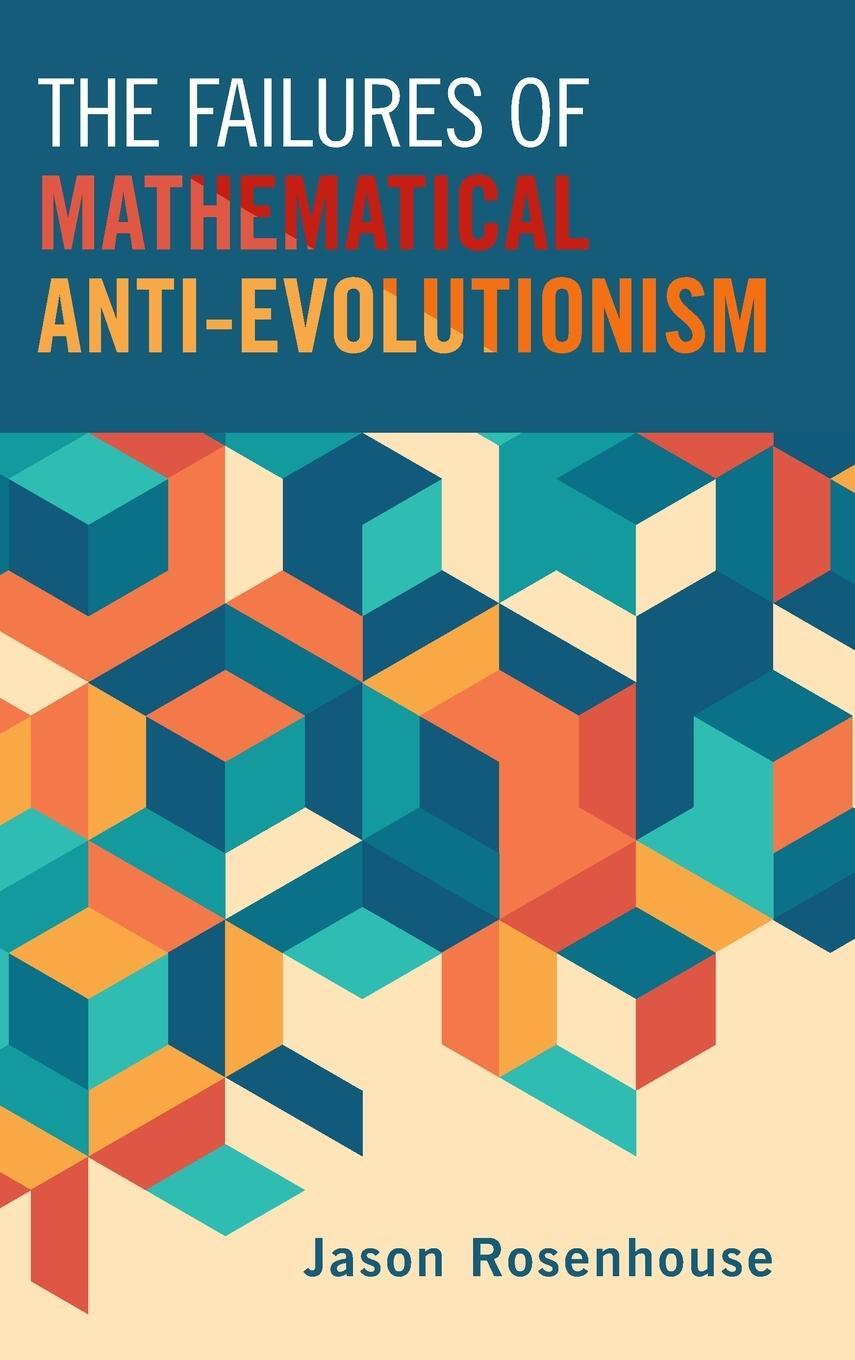 Cover: 9781108842303 | The Failures of Mathematical Anti-Evolutionism | Jason Rosenhouse