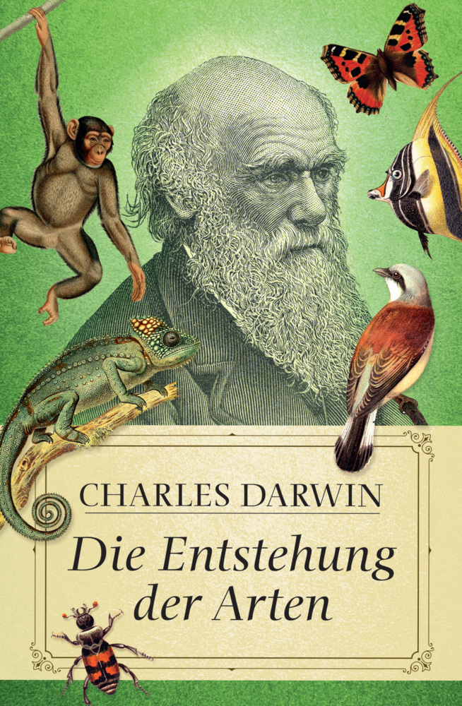 Cover: 9783868200027 | Die Entstehung der Arten | Charles R. Darwin | Buch | 589 S. | Deutsch