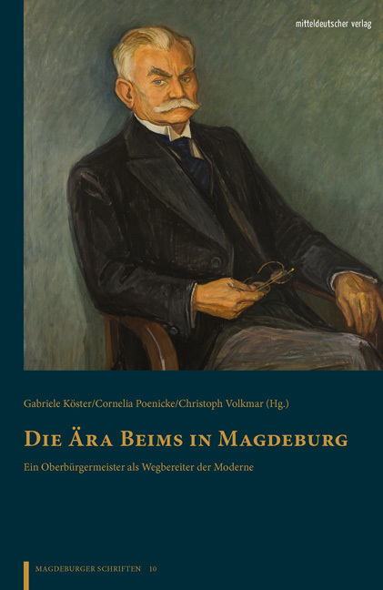 Cover: 9783963113697 | Die Ära Beims in Magdeburg | Gabriele Köster (u. a.) | Buch | 2021