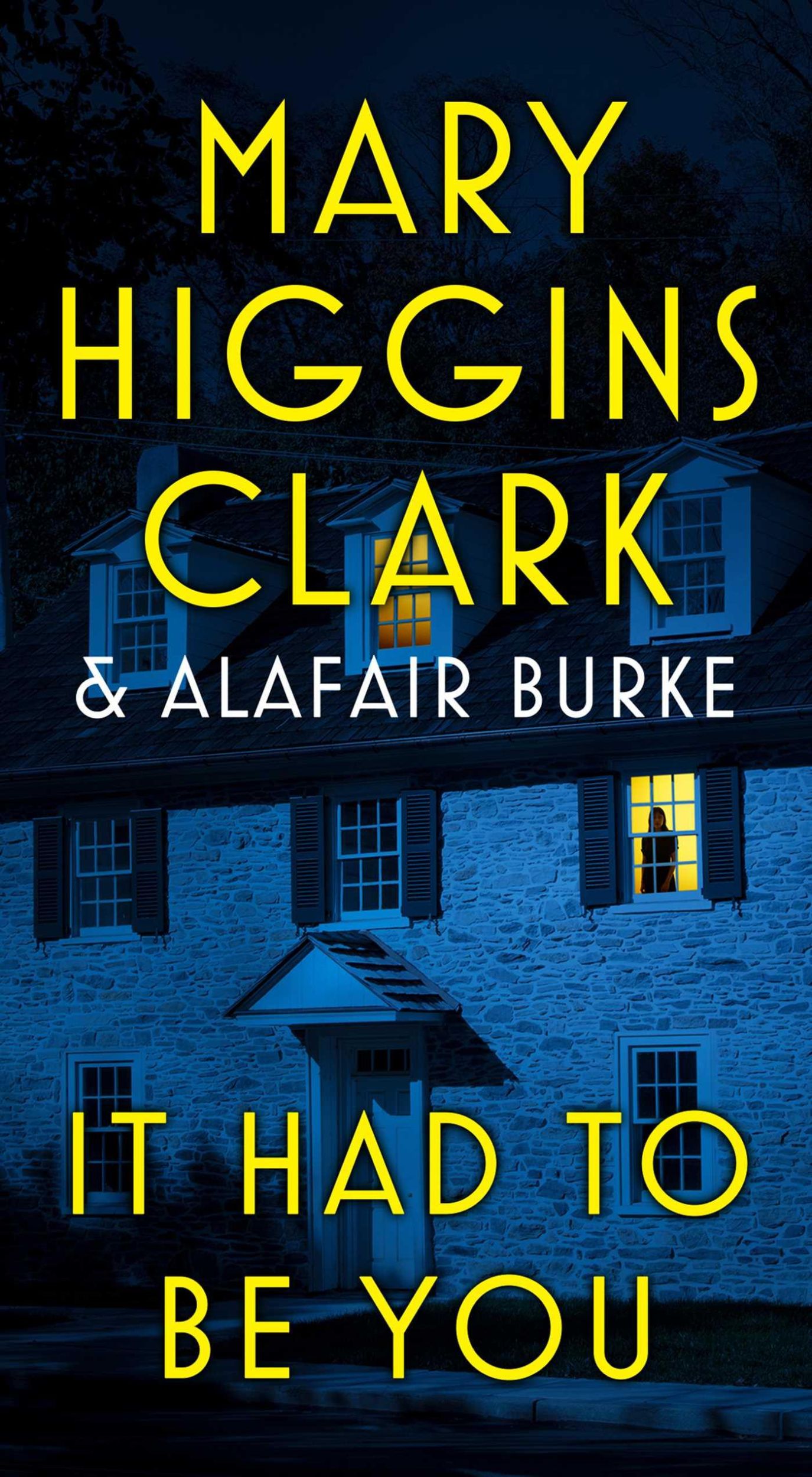 Cover: 9781668034668 | It Had to Be You | Mary Higgins Clark (u. a.) | Taschenbuch | Englisch