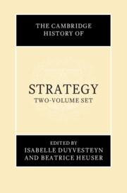 Cover: 9781009417631 | The Cambridge History of Strategy | Isabelle Duyvesteyn (u. a.) | Buch