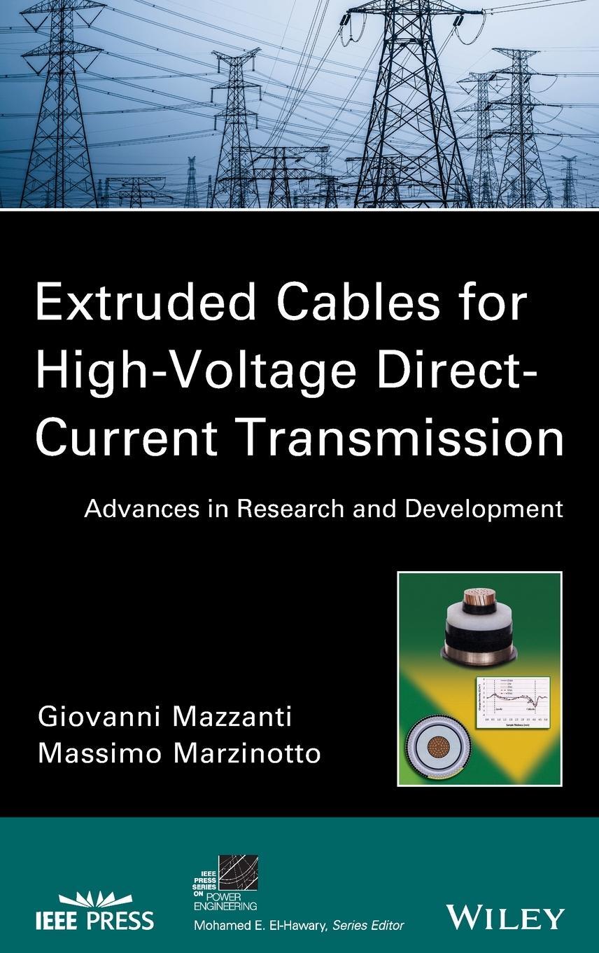 Cover: 9781118096666 | Extruded Cables for HVDC Trans | Giovanni Mazzanti (u. a.) | Buch