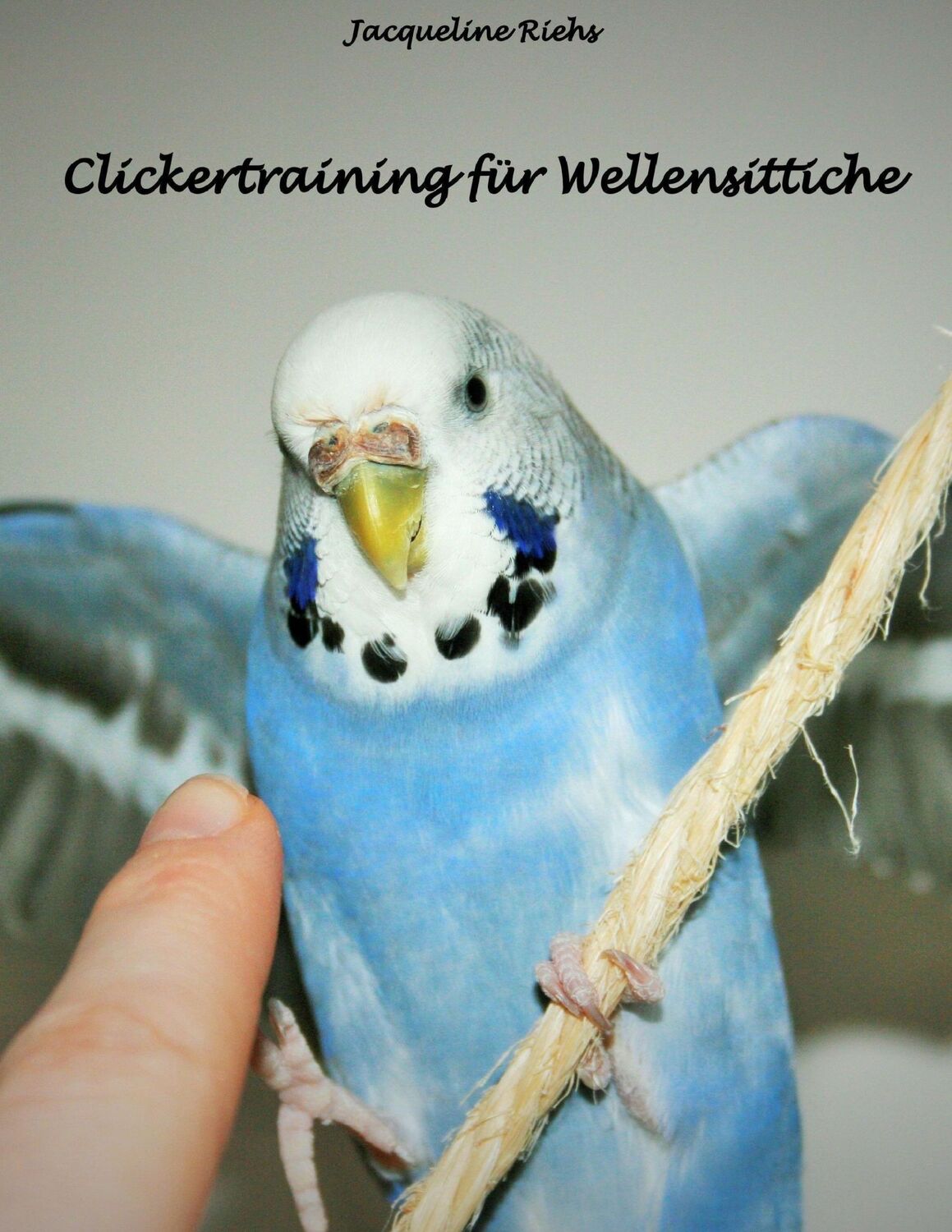 Cover: 9783739237190 | Clickertraining für Wellensittiche | Jacqueline Riehs | Taschenbuch