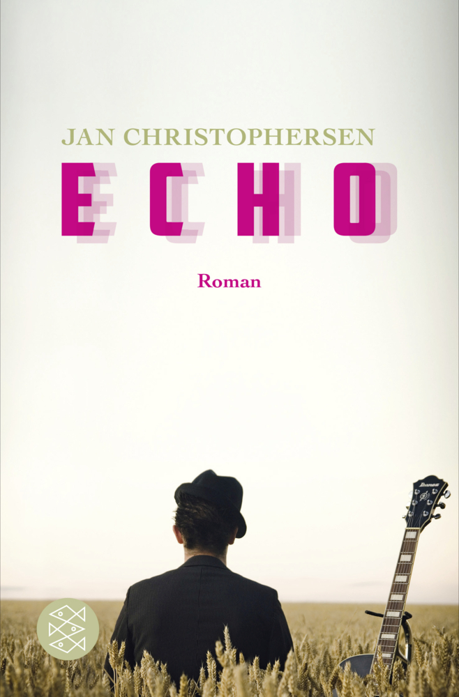 Cover: 9783596031986 | Echo | Roman | Jan Christophersen | Taschenbuch | 2015