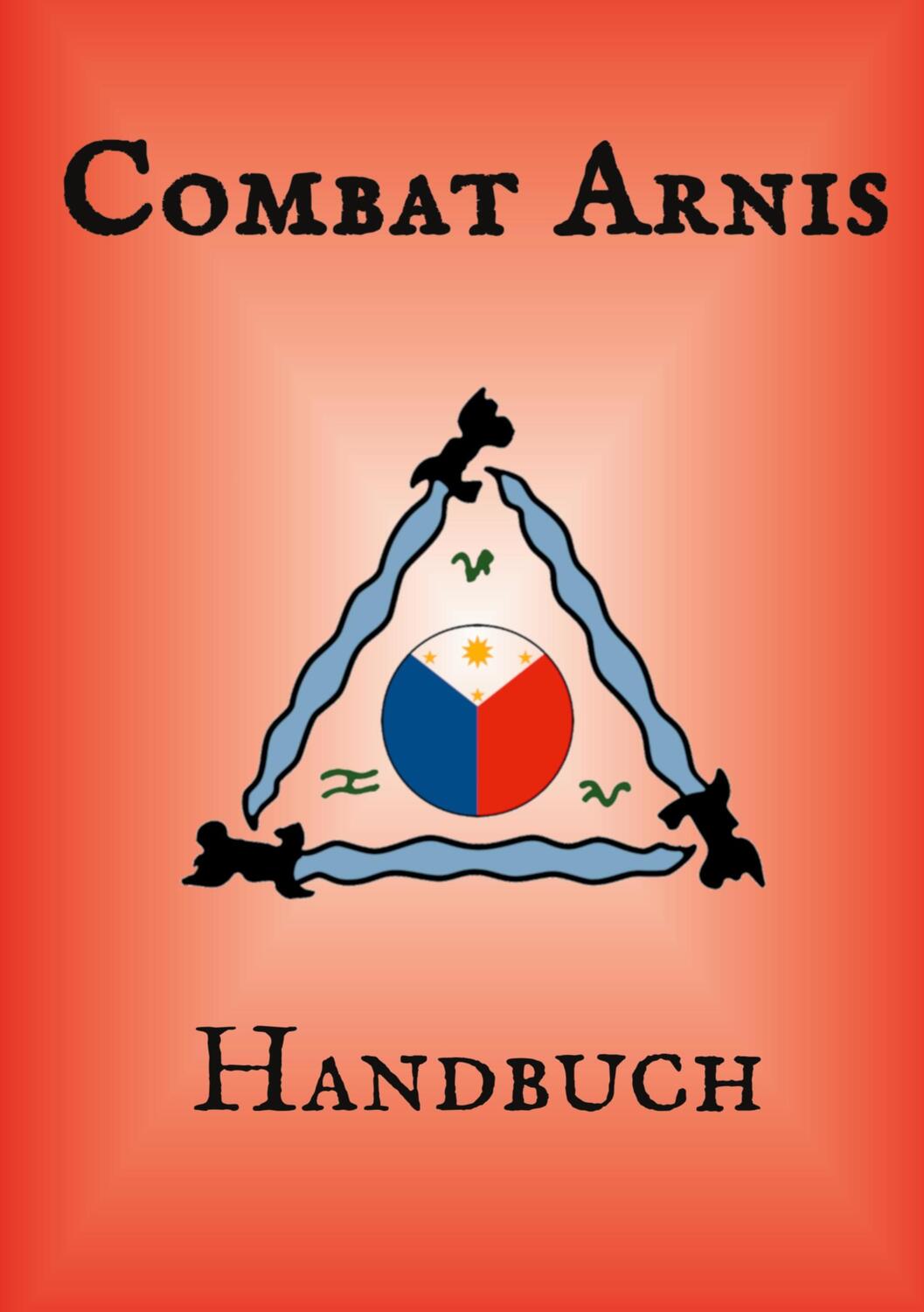 Cover: 9783758383243 | Combat Arnis Handbuch | Christian Kehl (u. a.) | Buch | 180 S. | 2024