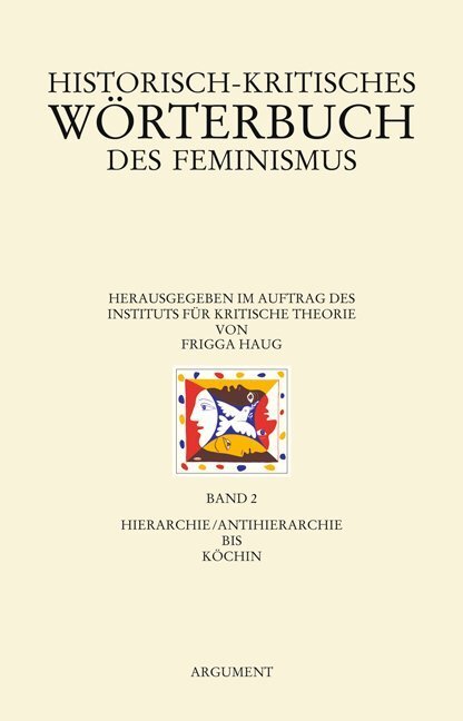 Cover: 9783867543118 | Historisch-kritisches Wörterbuch des Feminismus | Frigga Haug | Buch