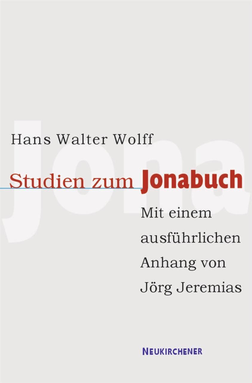 Cover: 9783788718657 | Studien zum Jonabuch | Hans Walter Wolff | Taschenbuch | 140 S. | 2003