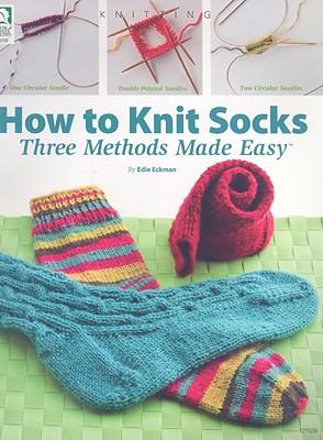 Cover: 9781592172351 | How to Knit Socks: Three Methods Made Easy | Edie Eckman | Taschenbuch