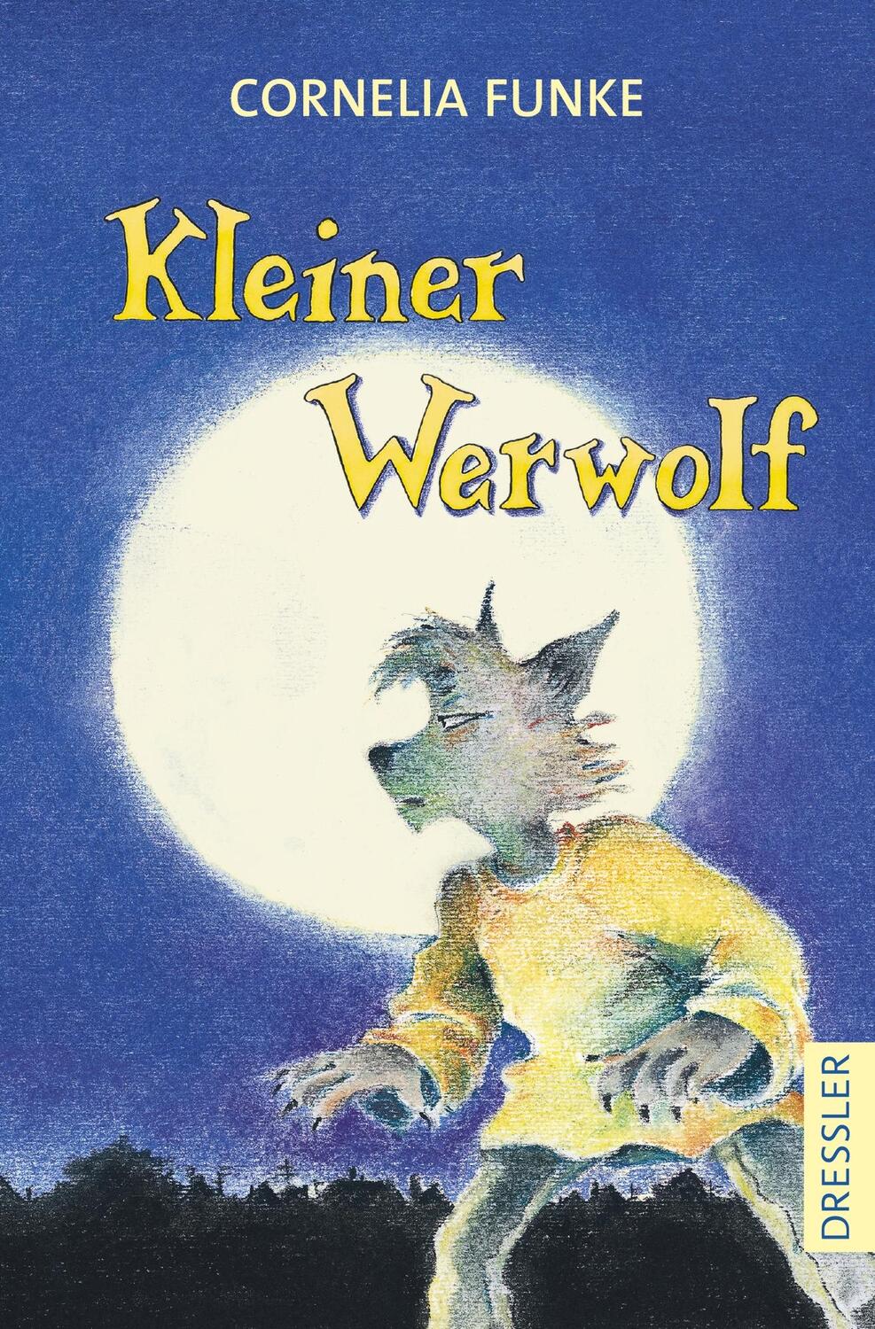 Cover: 9783751300681 | Kleiner Werwolf | Cornelia Funke | Taschenbuch | Dressler | 96 S.