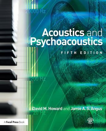 Cover: 9781138859876 | Acoustics and Psychoacoustics | David M. Howard (u. a.) | Taschenbuch