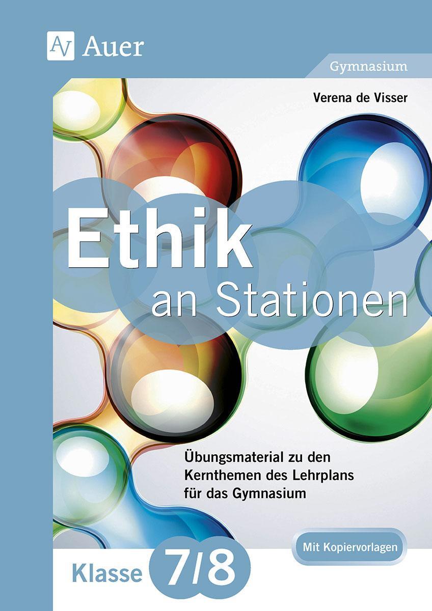 Cover: 9783403076193 | Ethik an Stationen 7-8 Gymnasium | Verena de Visser | Broschüre | 2015