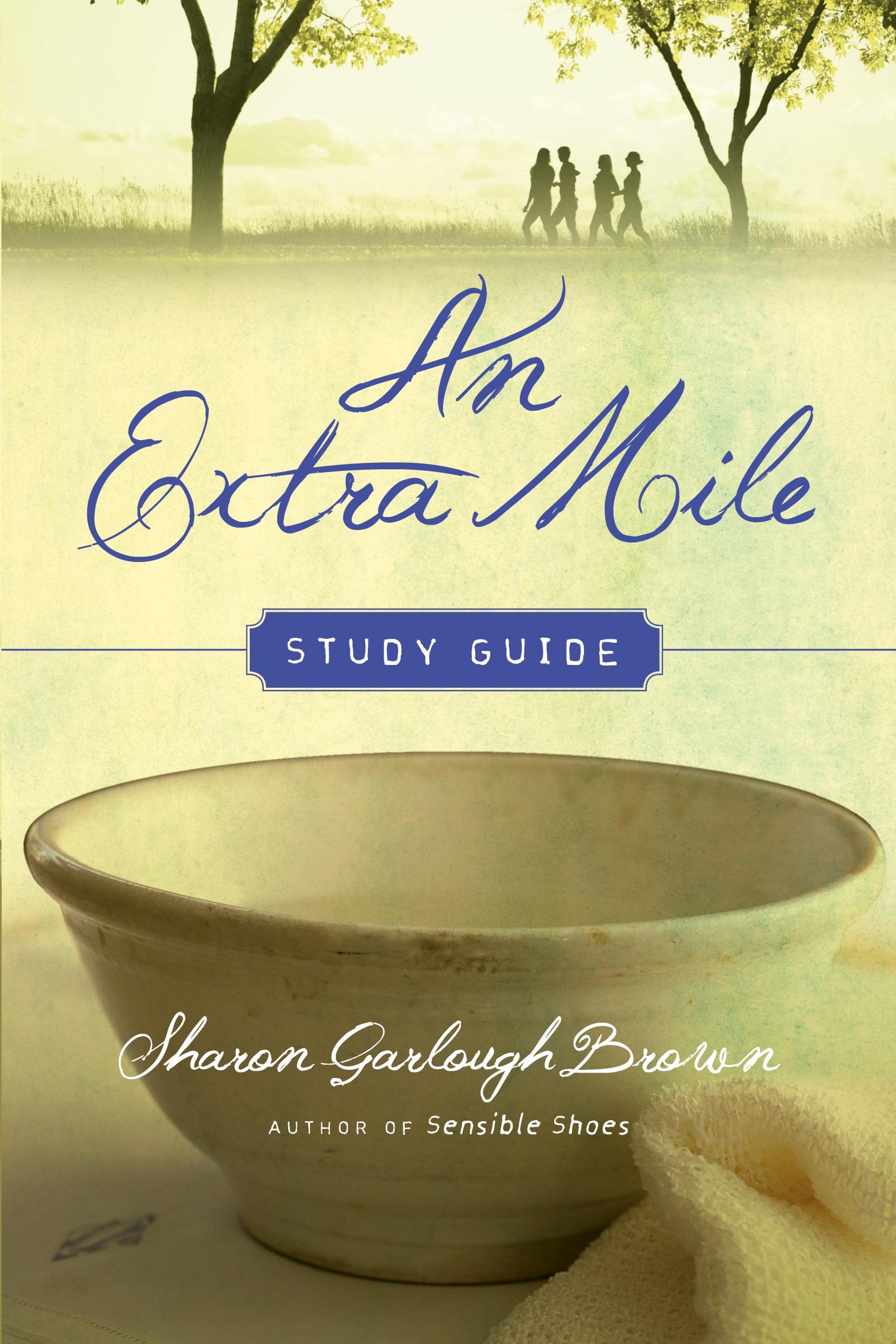 Cover: 9780830846566 | An Extra Mile Study Guide | Sharon Garlough Brown | Taschenbuch | 2019