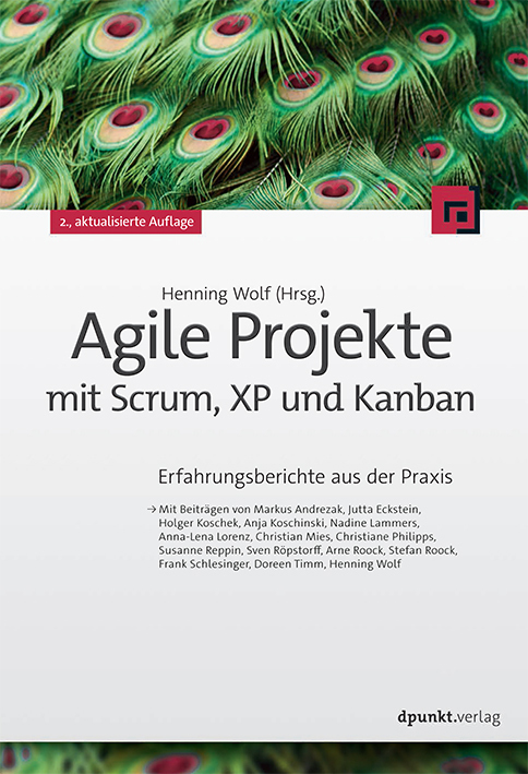 Cover: 9783864902666 | Agile Projekte mit Scrum, XP und Kanban | Henning Wolf | Taschenbuch