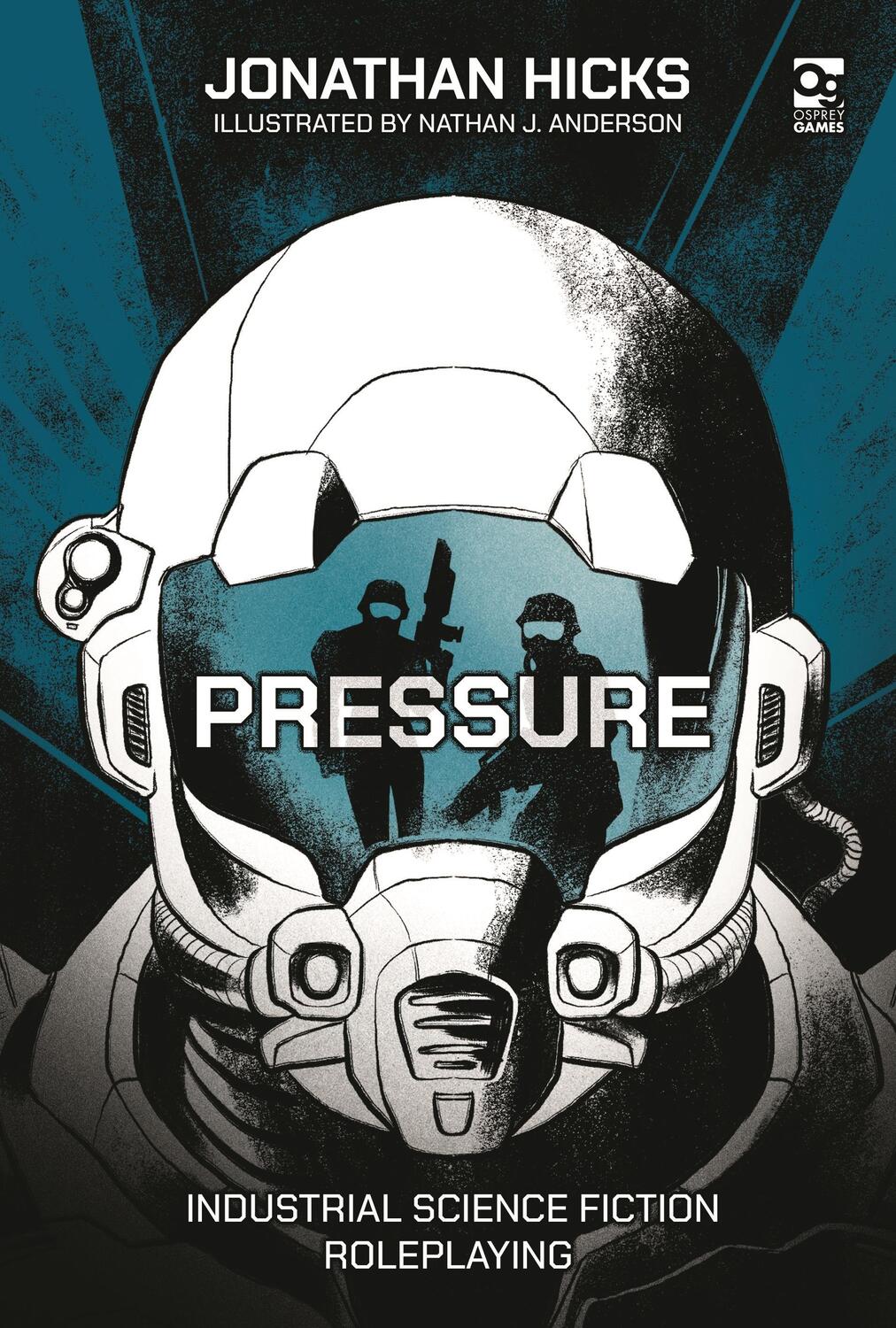Autor: 9781472858993 | Pressure | Industrial Science Fiction Roleplaying | Jonathan Hicks